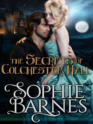 cover image of The Secrets of Colchester Hall